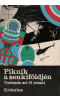 Piknik a Senkifoeldjen, 1984