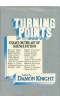 Turning Points Essays on the Art of Science Fiction, 1977